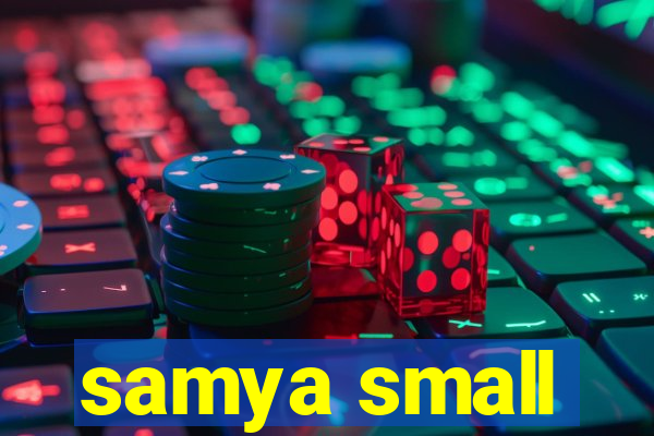 samya small